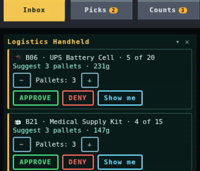 The Logistics Handheld on its Inbox tab, showing two open reorders with Pallets steppers and APPROVE, DENY and Show me buttons.